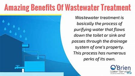 Environmental Benefits of Wastewater Treatment